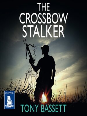 cover image of The Crossbow Stalker
